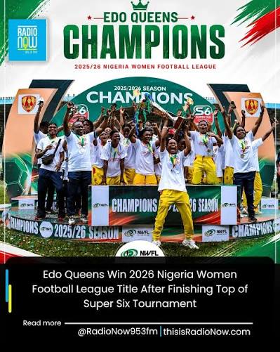 Edo Queens Win 2026 NWFL Super Six Title